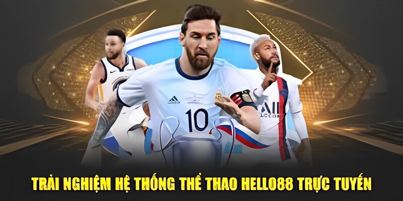 Trang chủ 16 Kèo thể thao Hello88 đặc sắc